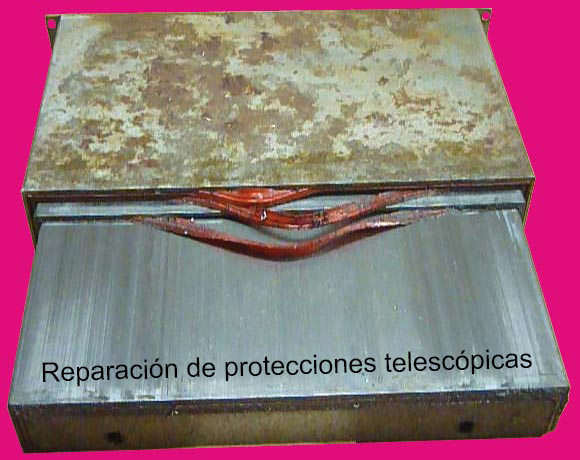 Reparación de protecciones telescópicas